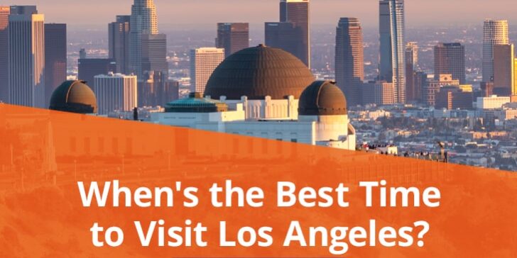 When's the best time to visit Los Angeles?