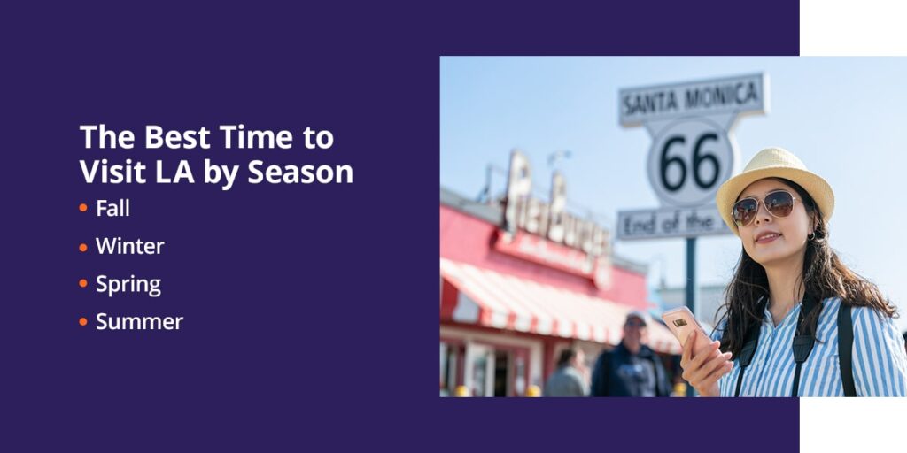 the best time to visit LA by season